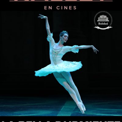 La Bella Durmiente (Bolshoi Ballet)