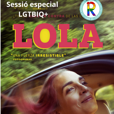 Lola (Sessió especial LGTBI Punt R)