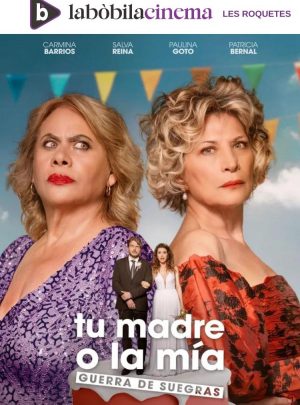 Tu Madre o la Mía (Cinema La Bòbila)