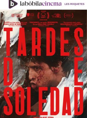 Tardes de Soledad (Cinema La Bóbila)