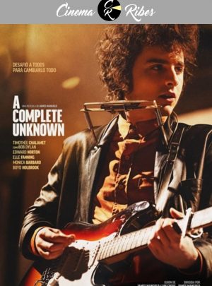 A Complete Unknown (Cinema Ribes)