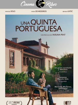 Una Quinta Portuguesa (Cinema Ribes)