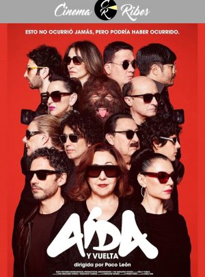 Aida y Vuelta (Cinema Ribes)