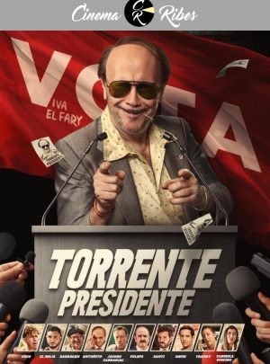 Torrente Presidente (Cinema Ribes)