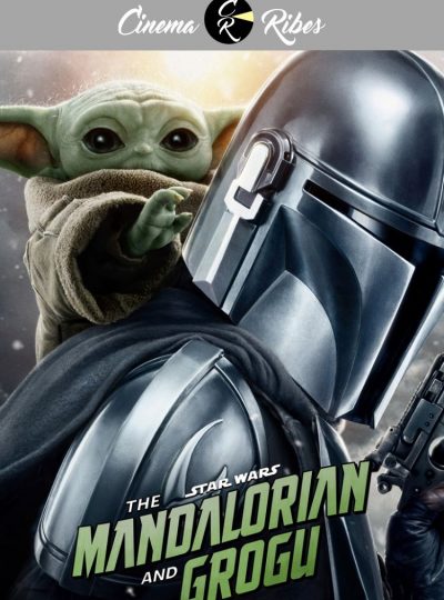 The Mandalorian and Grogu (Cinema Ribes)