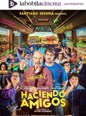 Haciendo Amigos (Cinema La Bòbila)